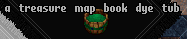 The Treasure Map Dye Tub can be purchased with Donation Coins and can only be used to dye Treasure Map Books. Treasure Map Dye Tubs come pre-dyed as Hue 78 on purchase and it is not possible to set them back to an unhued state, Hue 0.