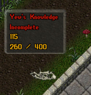 The Graveyard Tracker for Yews Knowledge, currently 260 kills of 400 required to bring out the Holder of Forbidden Knowledge.